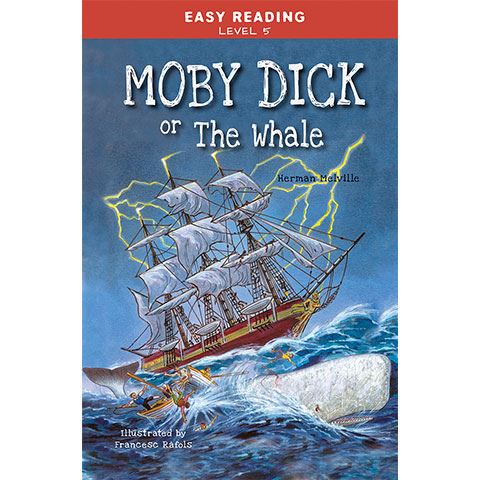 Napraforgó Easy Reading: Level 5 - Moby Dick or The Whale angol nyelvű gyermekkönyv (831938)
