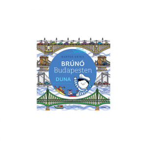 Bartos Erika: Duna - Brúnó Budapesten 5. (MO4059)