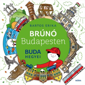 Buda hegyei - Brúnó Budapesten 2. (MO3573)