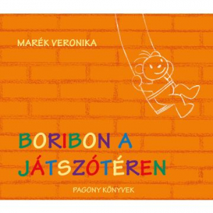 Pozsonyi Pagony Boribon a játszótéren (9789635873487)