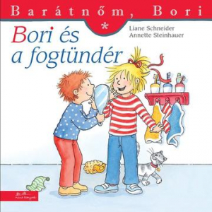 Bori és a fogtündér - Barátnőm, Bori (9789634030973)