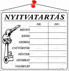 Inform&aacute;ci&oacute;s t&aacute;bla, 20x17,5 cm, "Nyitvatart&aacute;s", feh&eacute;r (LUIN001)