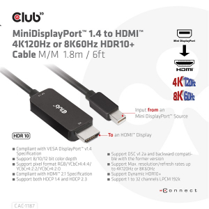 Club3D &Aacute;talak&iacute;t&oacute; -  (Mini DisplayPort 1.4 to HDMI 4K120Hz / 8K60Hz HDR10+, 1.8m) (CAC-1187)